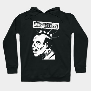 The Amazing Larry Hoodie